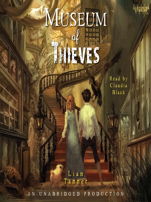 Title details for Museum of Thieves by Lian Tanner - Available